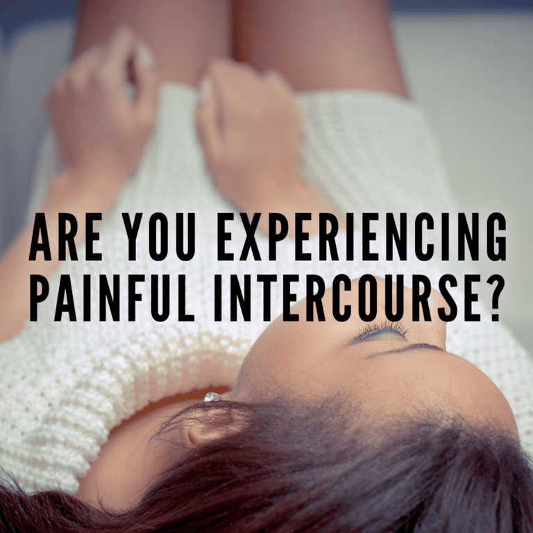 Are You Experiencing Painful Intercourse? 