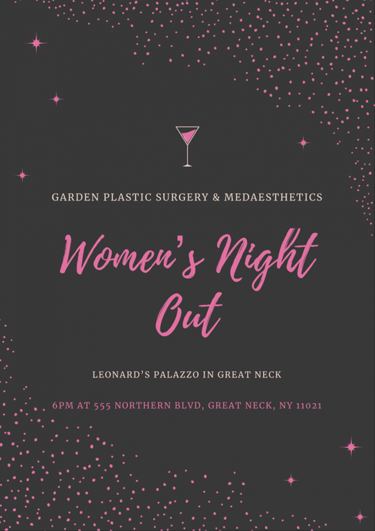 Garden Plastic Surgery & Med-Aesthetics presents Women's Night Out! 